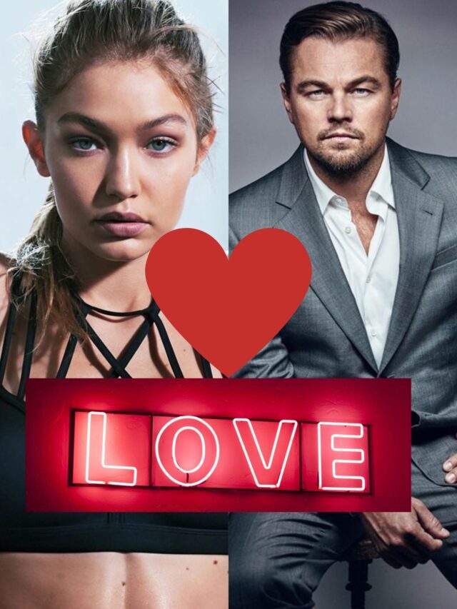 Leonardo DiCaprio Dating Gigi Hadid