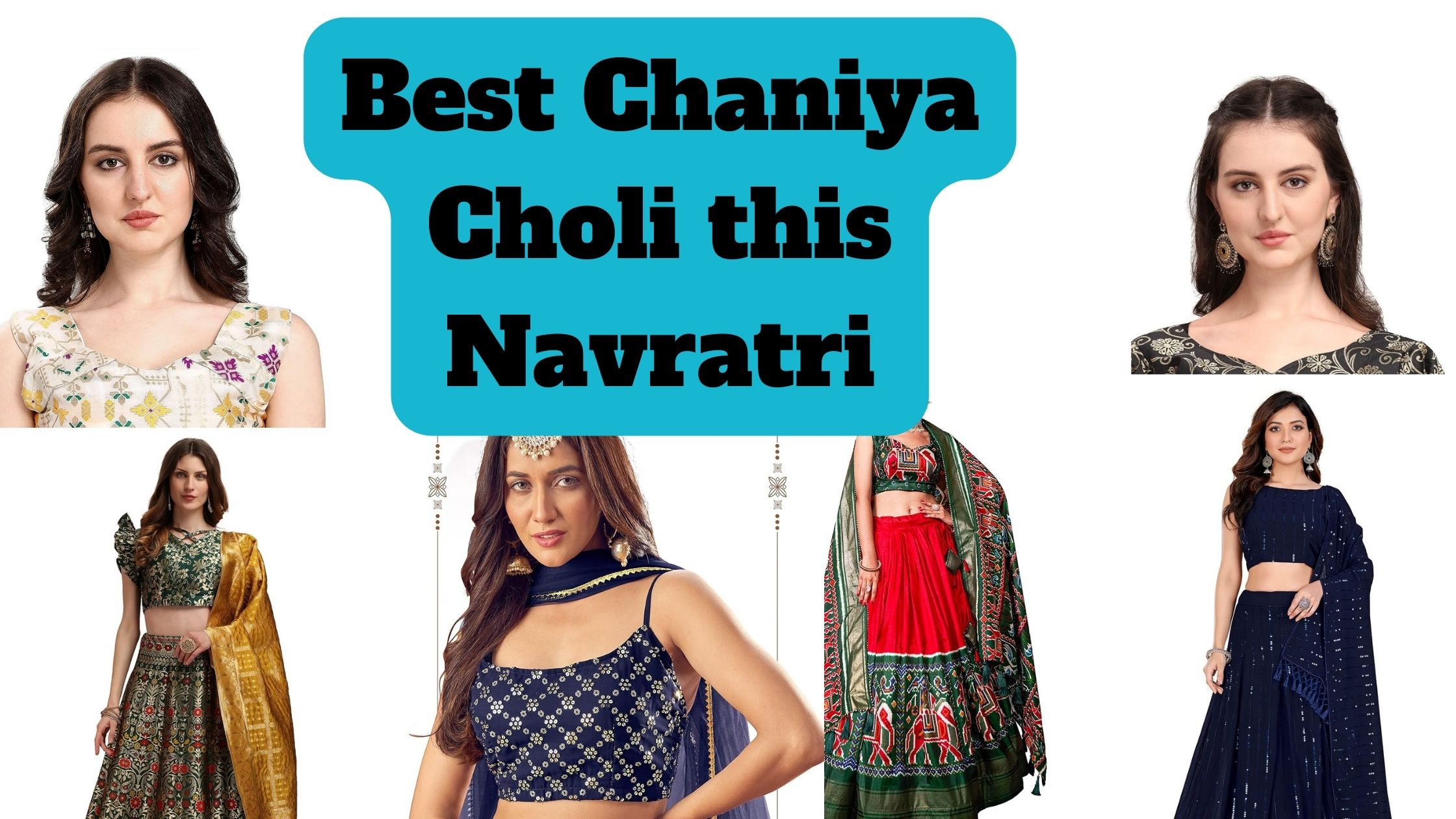 Best Chaniya Choli this Navratri